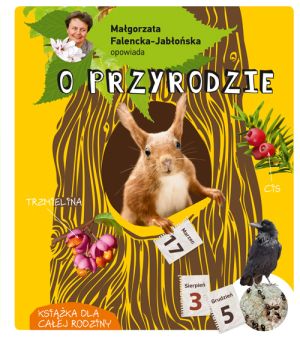 Książka "O przyrodzie" Małgorzata Falencka - Jabłońska MULTICO