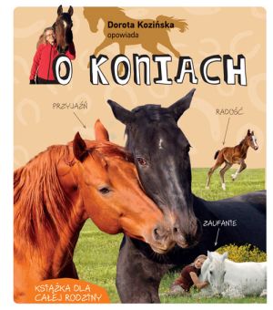 Książka "O koniach" Dorota Kozińska MULTICO